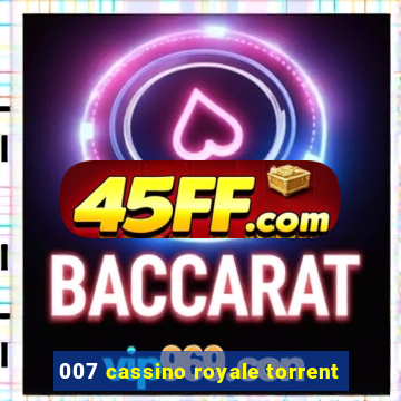 007 cassino royale torrent